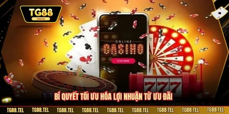 Hoàn Tiền Khi Thua TG88 - Ưu Điểm Và Giá Trị Vượt Trội 4 Bí quyết tối ưu hóa lợi nhuận từ ưu đãi